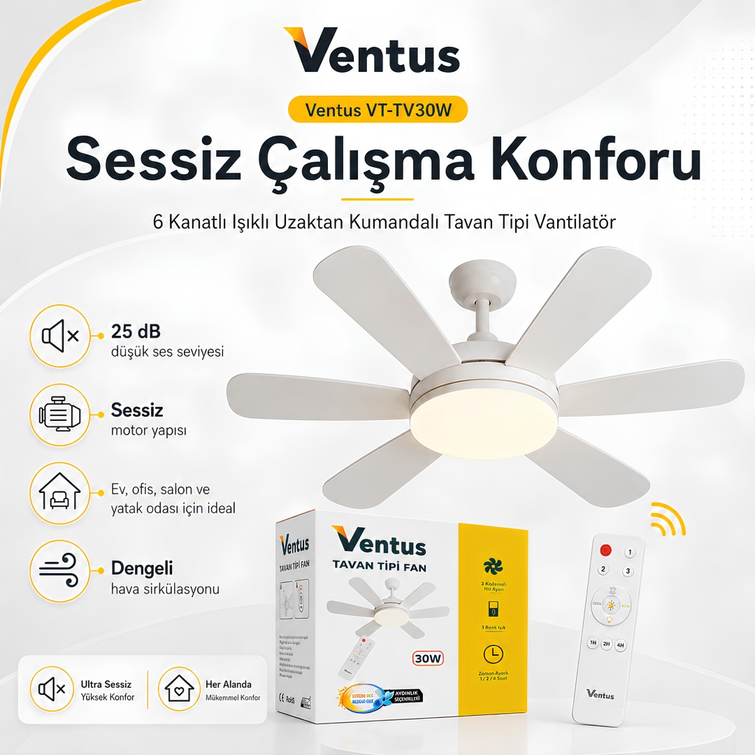 Ventus Vt Tv30w Sessiz Calisma 6 Kanatli Isikli Uzaktan Kumandali 30w Led 3 Renk Isik Dimmerli Zamanlayicili Tavan Tipi Vantilator Ozellikleri